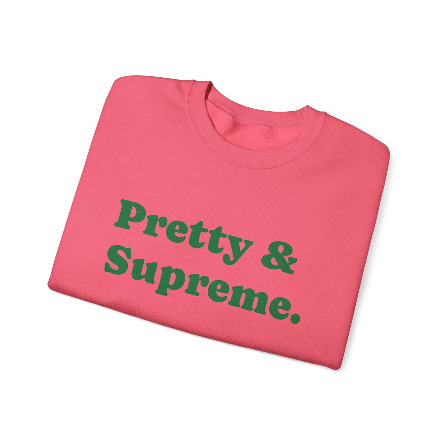 Pretty & Supreme Unisex Crewneck Sweatshirt -Comfort Wear