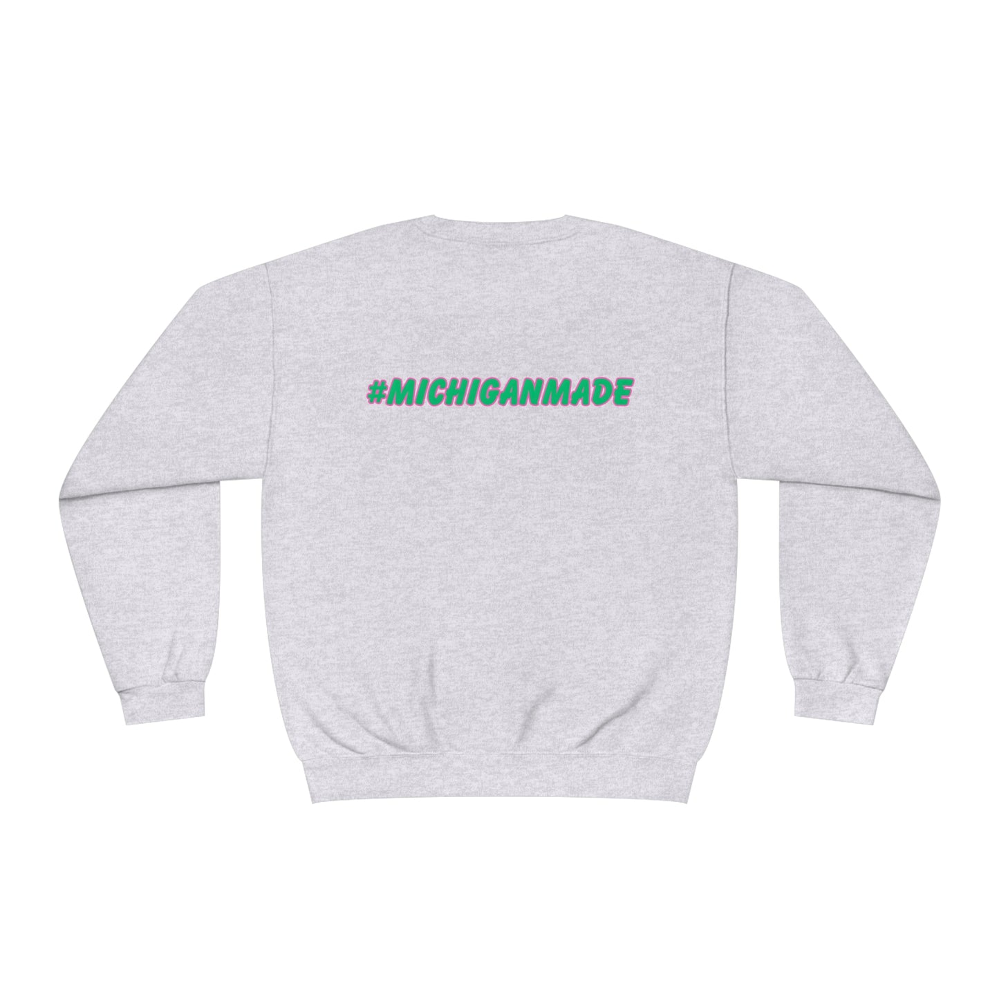 Pretty Michigan Made Unisex NuBlend® Crewneck Sweatshirt