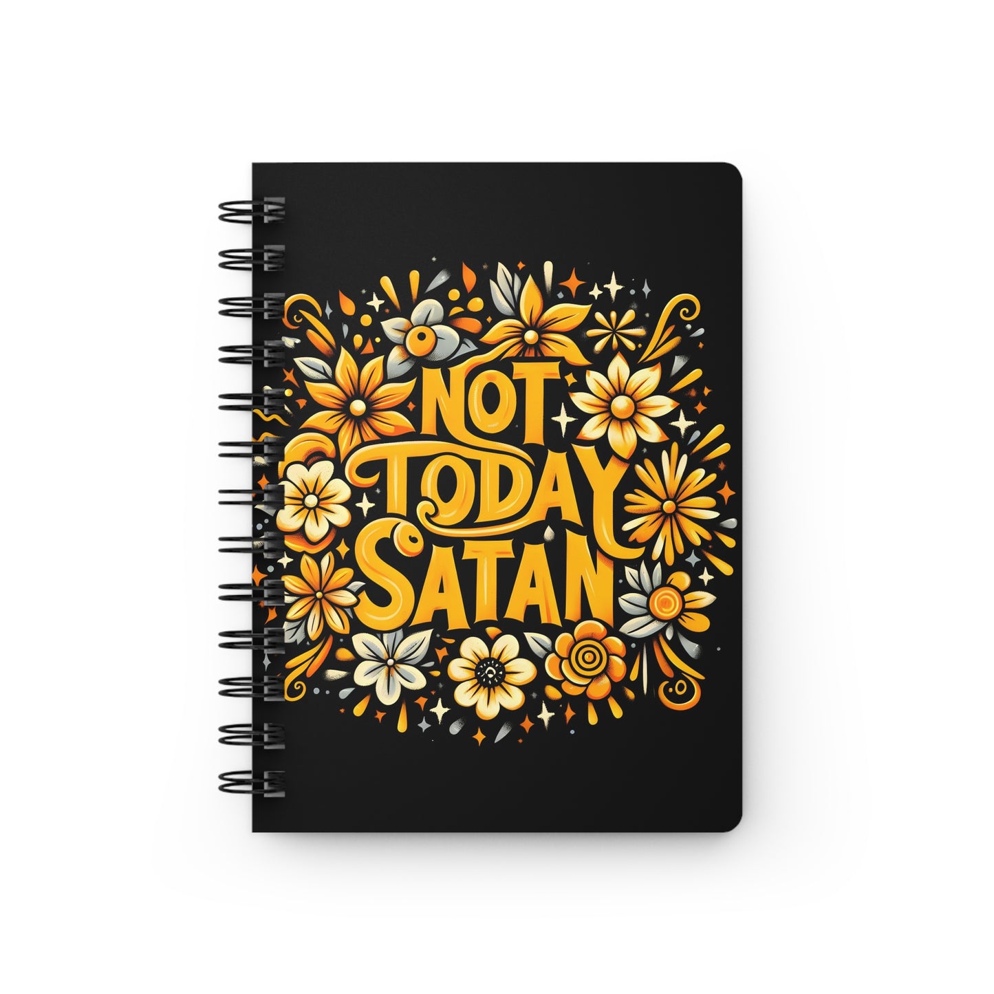 Not Today Satan Spiral Bound Journal