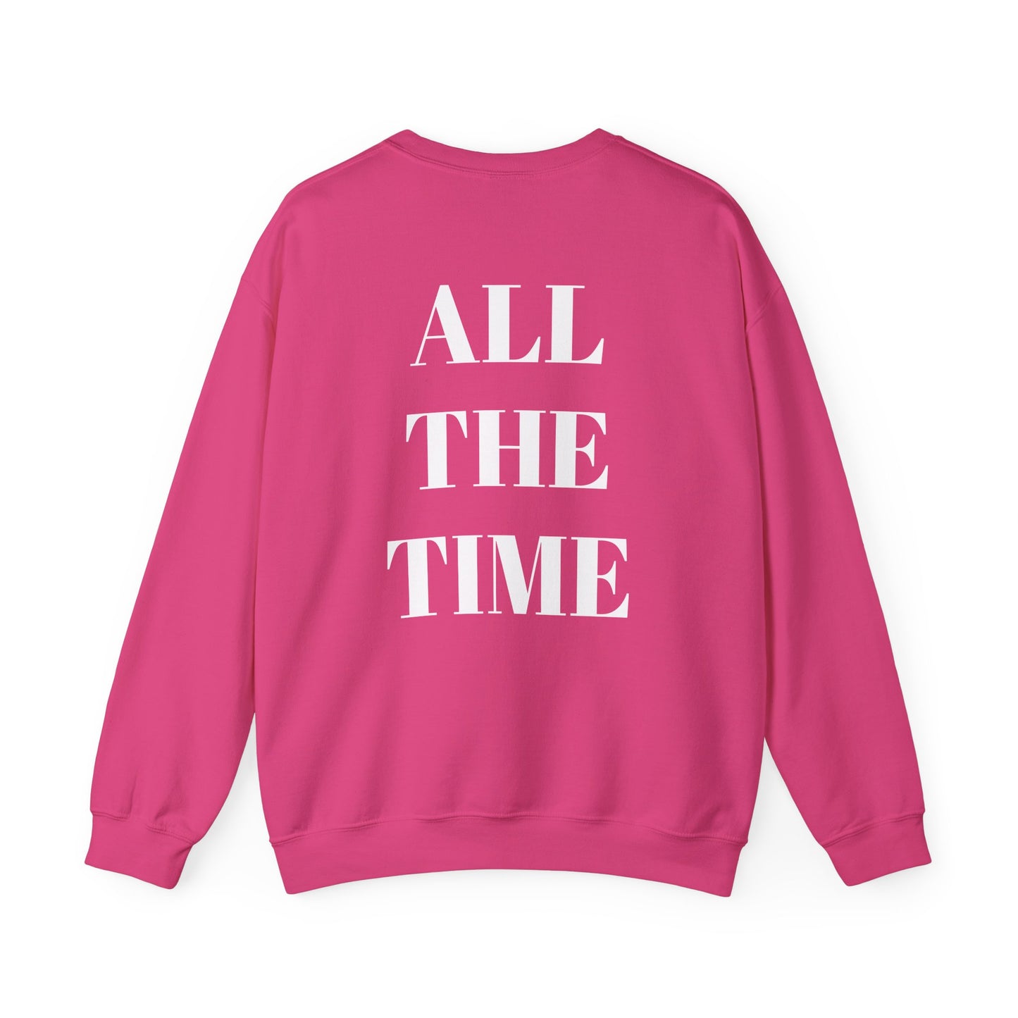 God is Good, All the Time Faith-Inspired Crewneck Sweatshirt