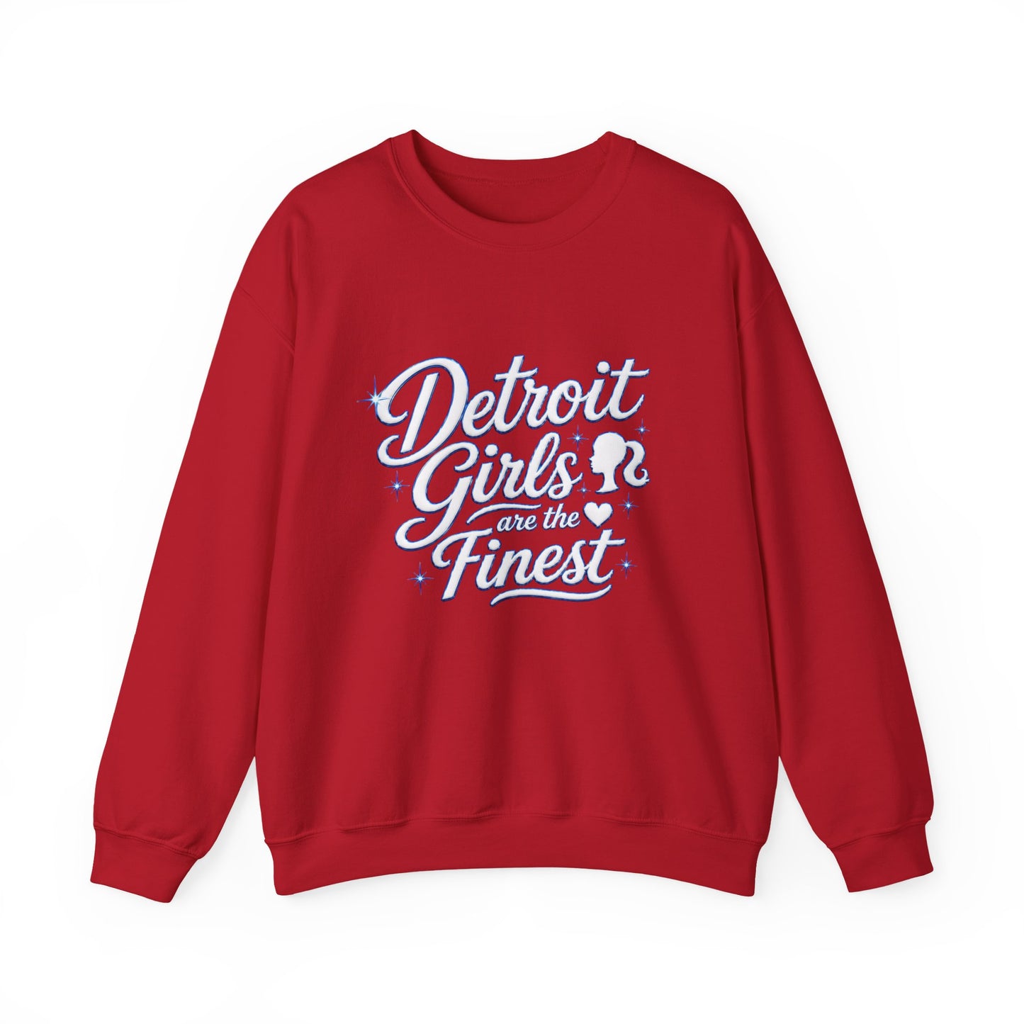 Detroit Girls Are the Finest Crewneck Sweatshirt