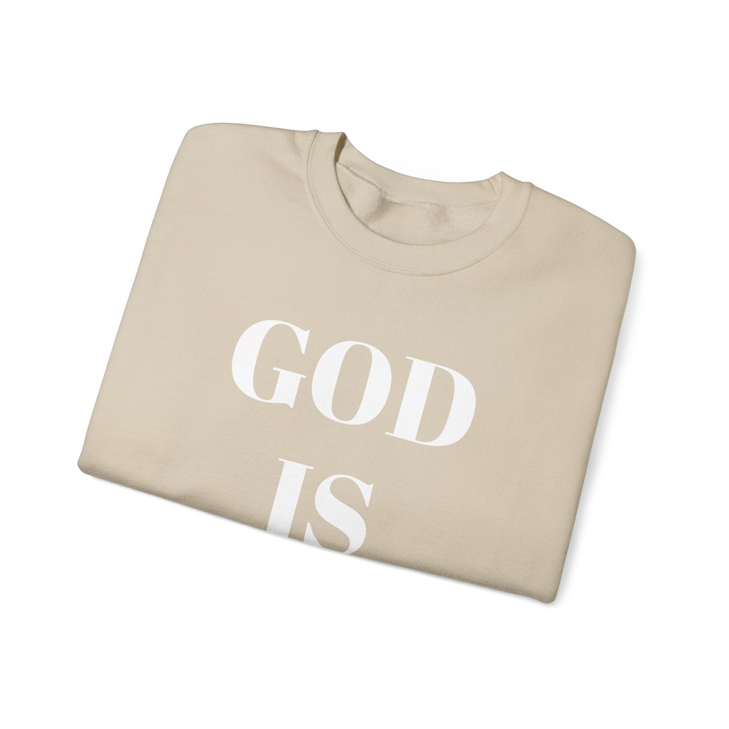 God is Good, All the Time Faith-Inspired Crewneck Sweatshirt