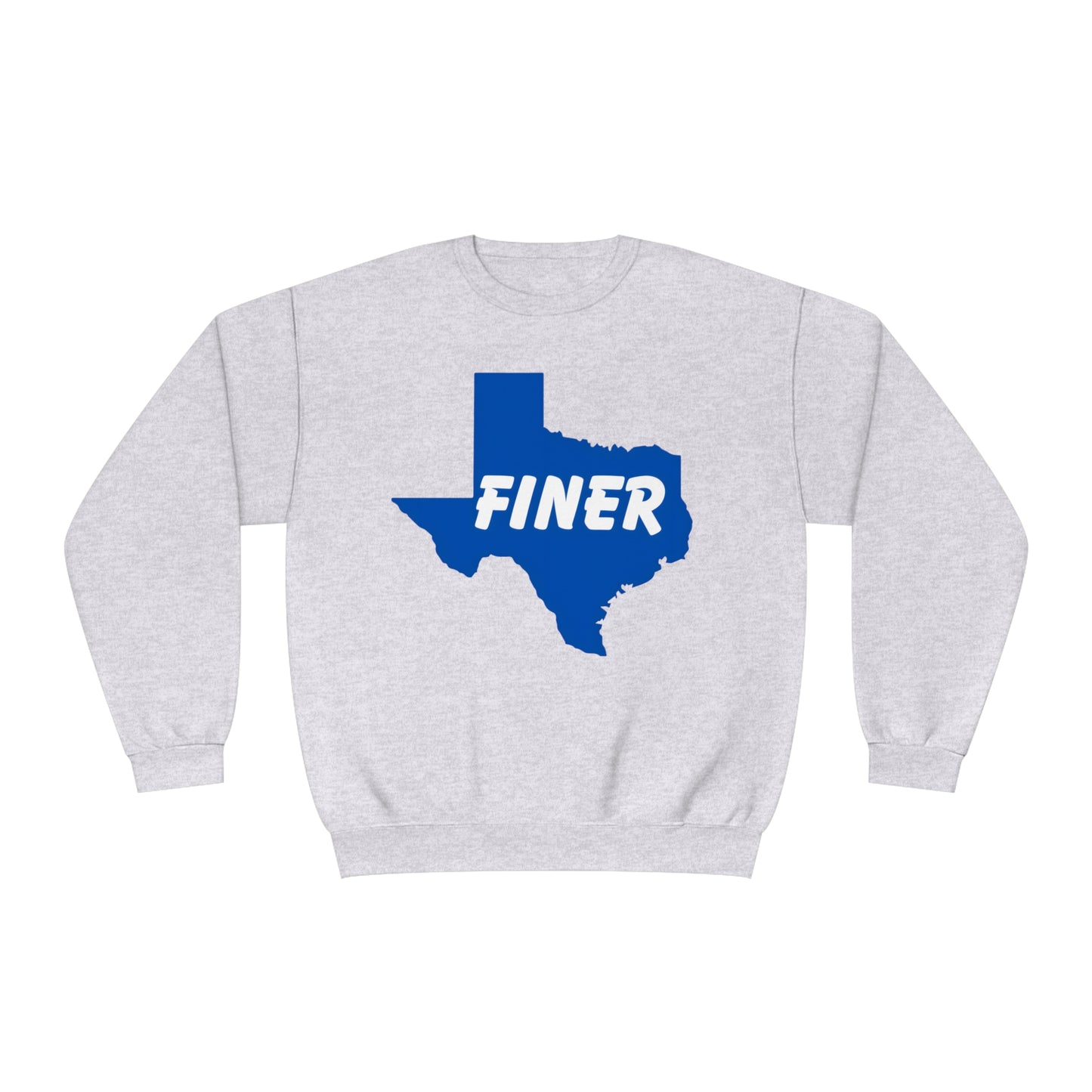 Texas Finer Unisex NuBlend® Crewneck Sweatshirt