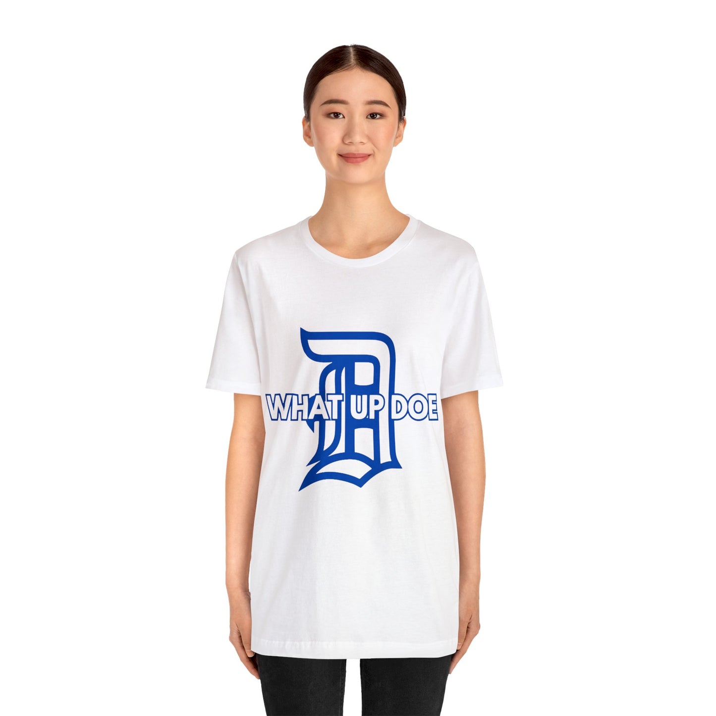 Royal Blue What Up Doe Unisex Jersey Short Sleeve Tee