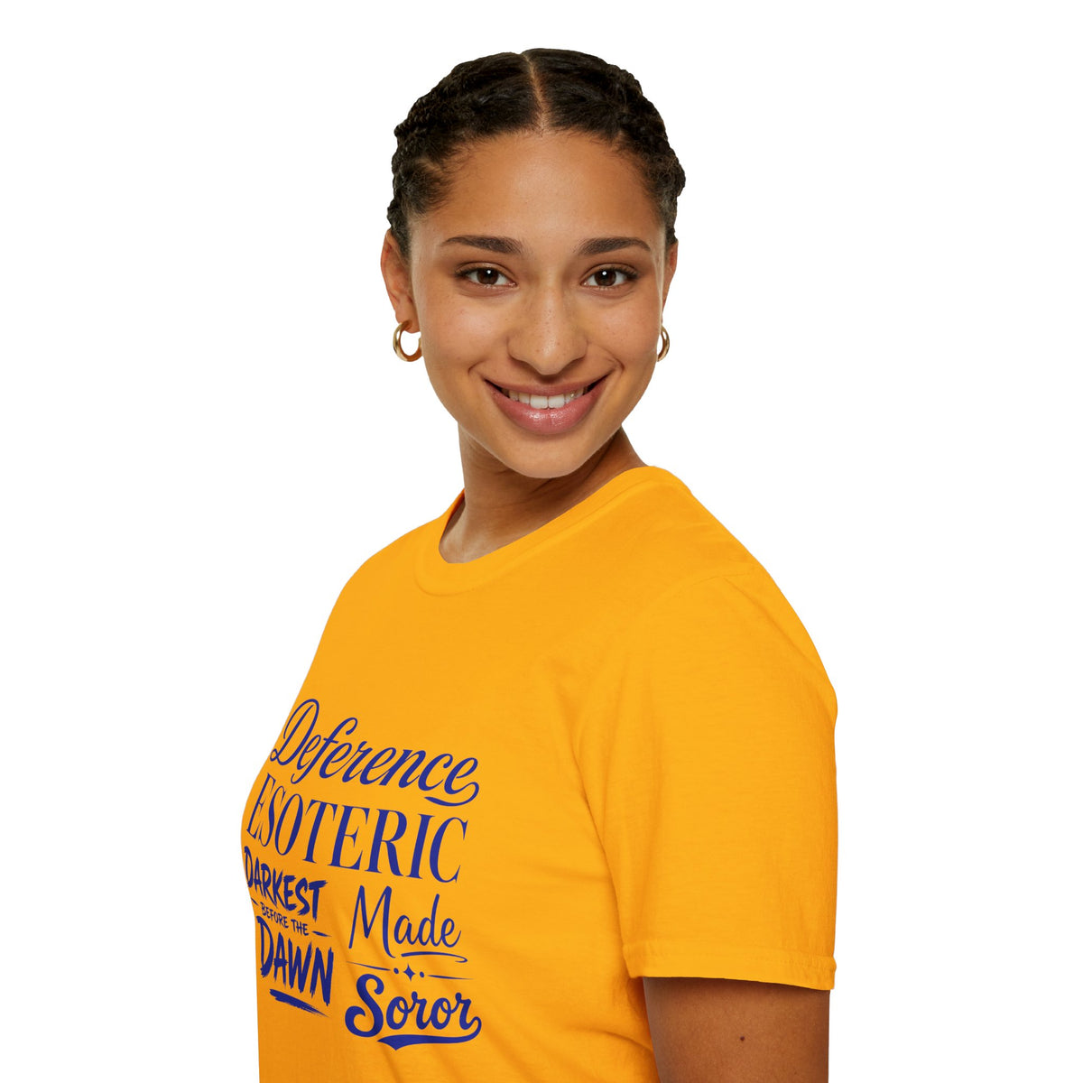 You had to be there 'Deference Esoteric Darkest Made' Inspirational Graphic Tee