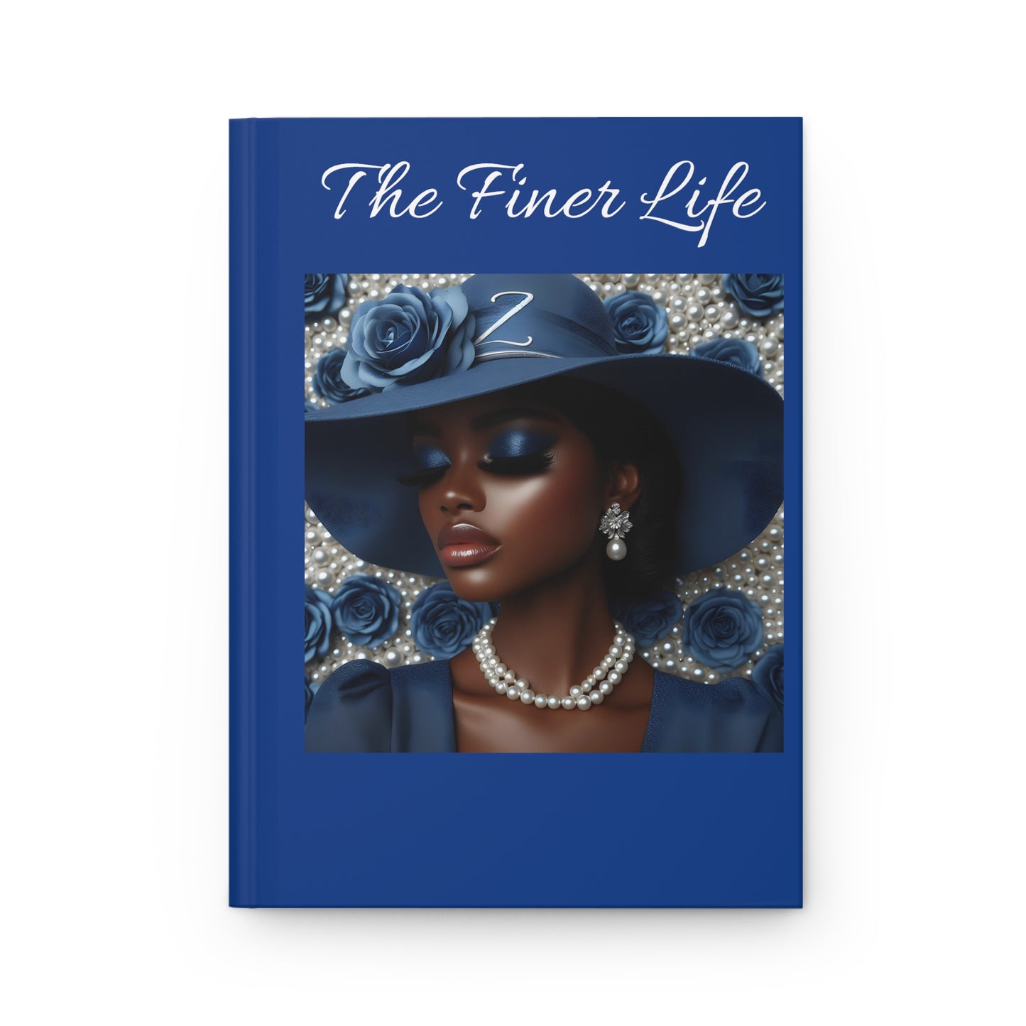 The Finer Life Hardcover Journal Matte