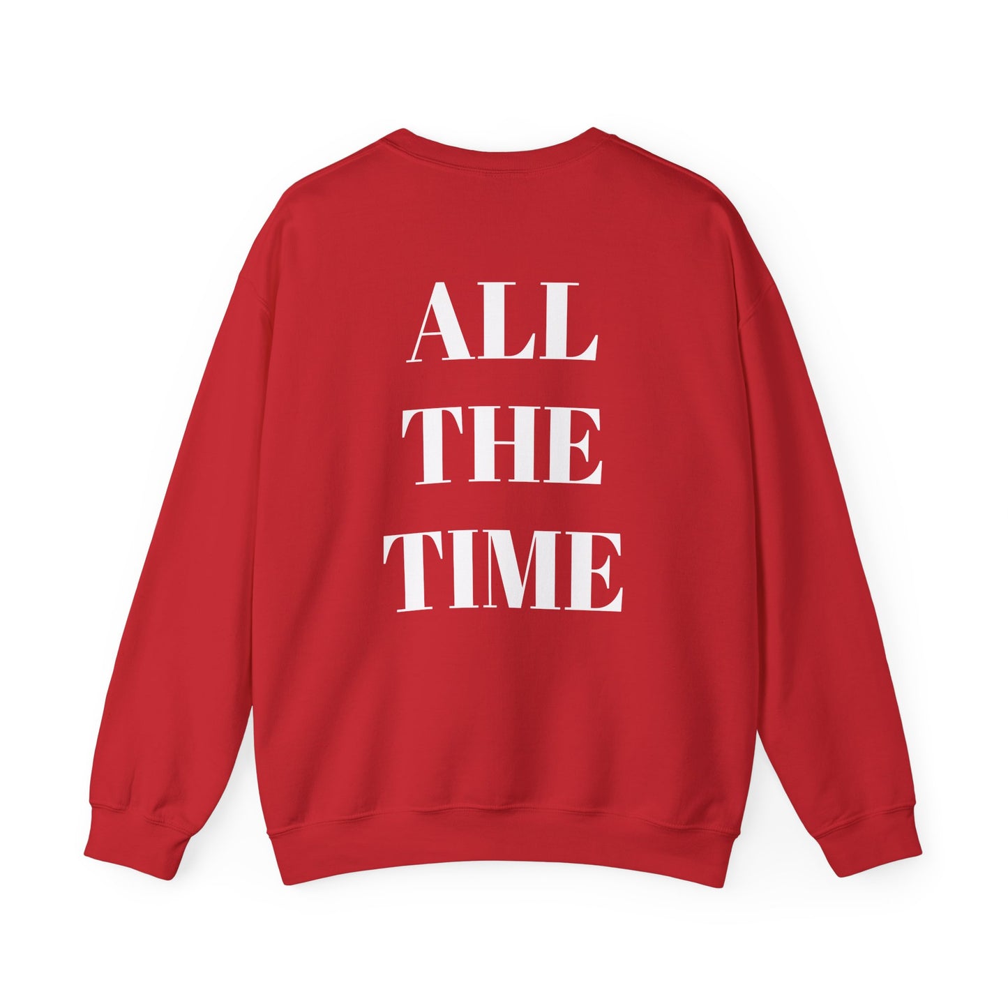 God is Good, All the Time Faith-Inspired Crewneck Sweatshirt