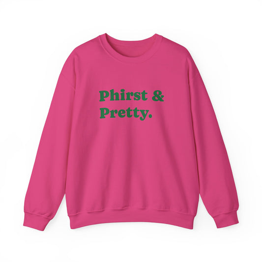 Pink Phirst and Pretty Unisex Heavy Blend™ Crewneck Sweatshirt