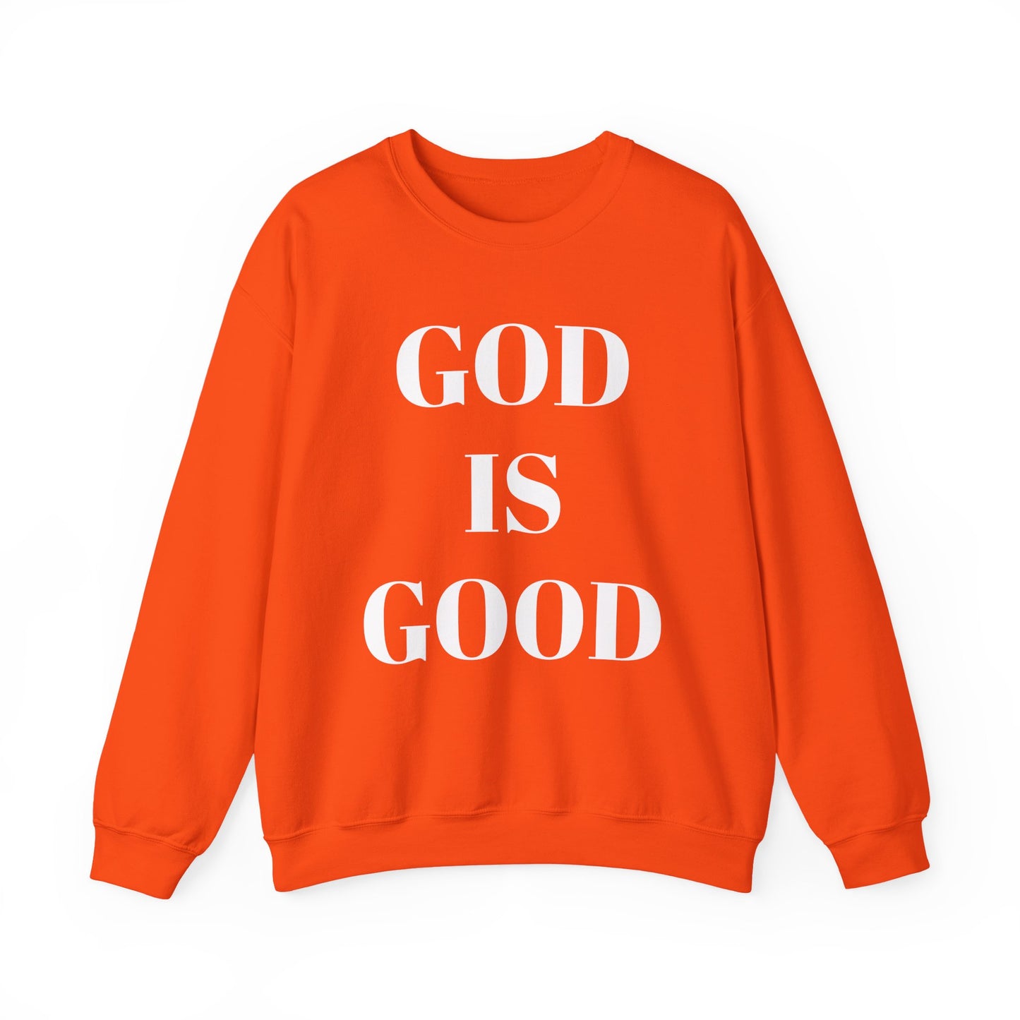 God is Good, All the Time Faith-Inspired Crewneck Sweatshirt