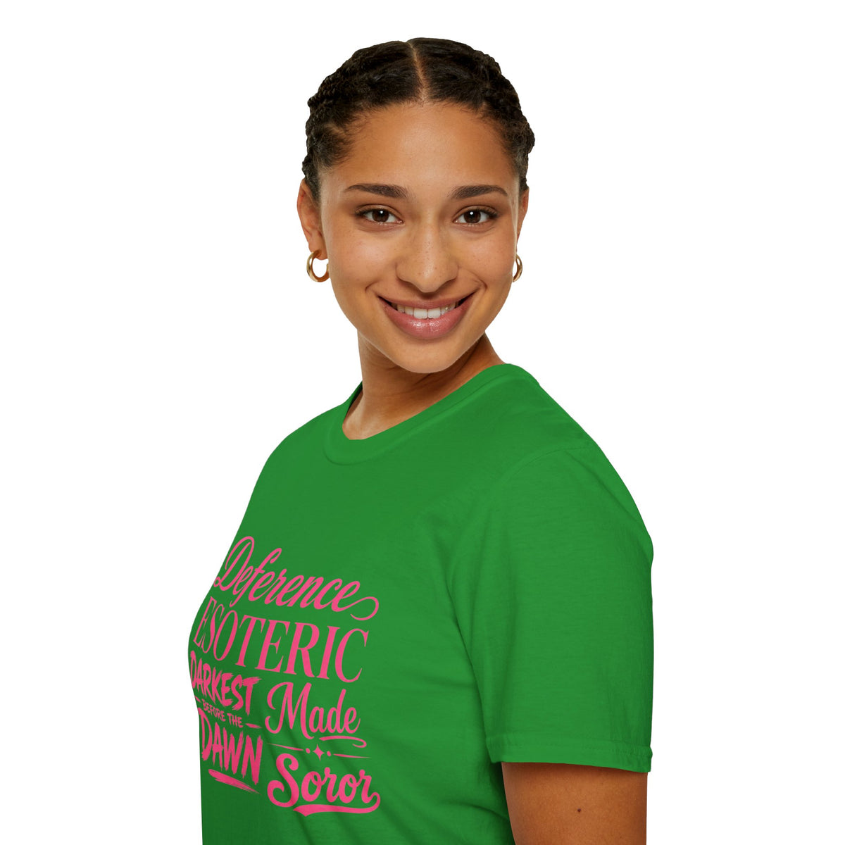 You had to be there 'Deference Esoteric Darkest Made' Inspirational Graphic Tee