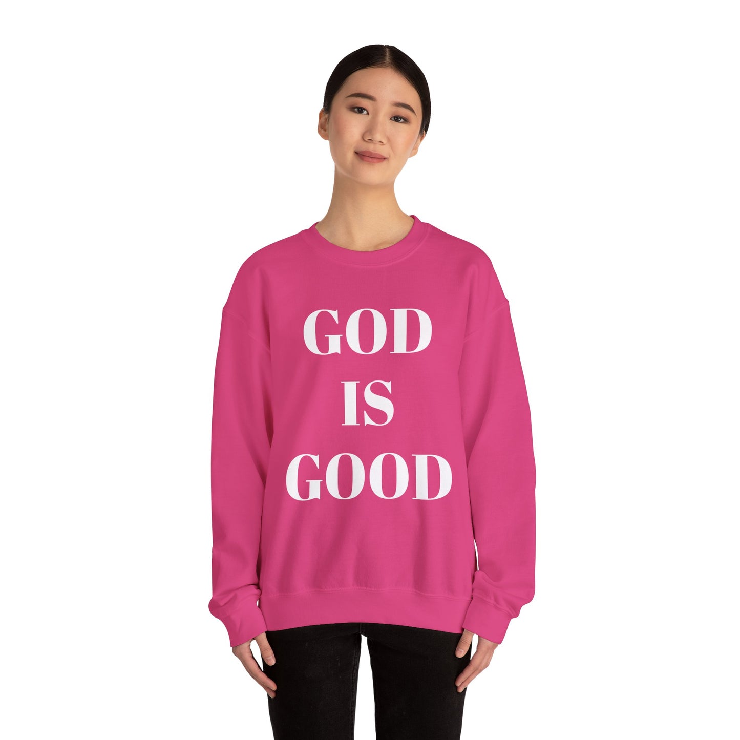 God is Good, All the Time Faith-Inspired Crewneck Sweatshirt