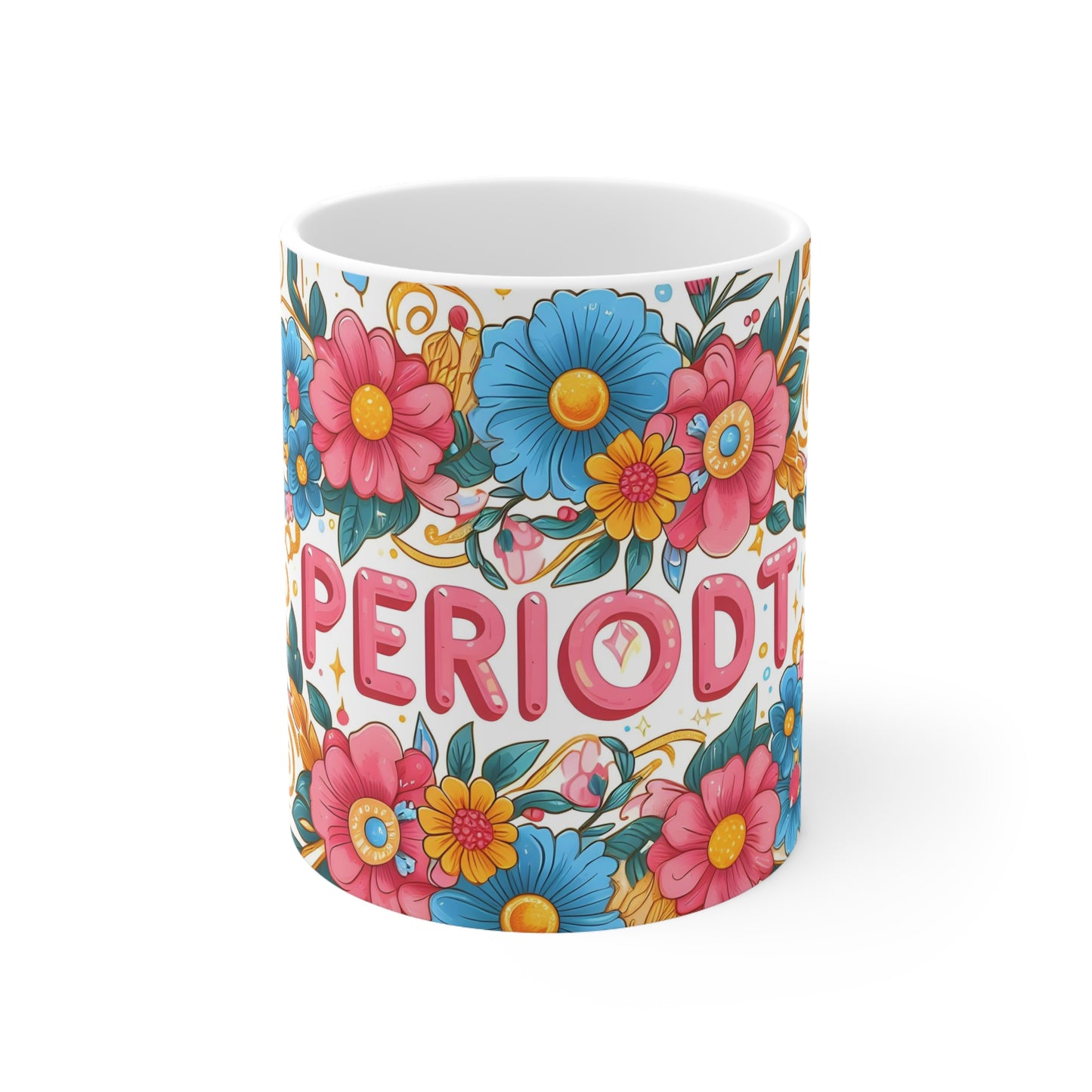 Periodt! Ceramic Mug 11oz