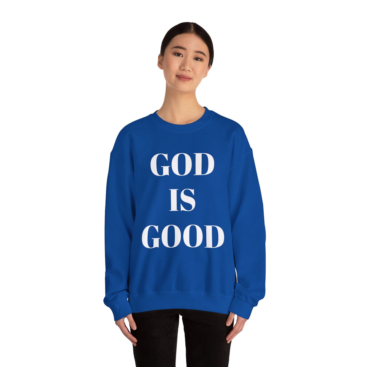 God is Good, All the Time Faith-Inspired Crewneck Sweatshirt