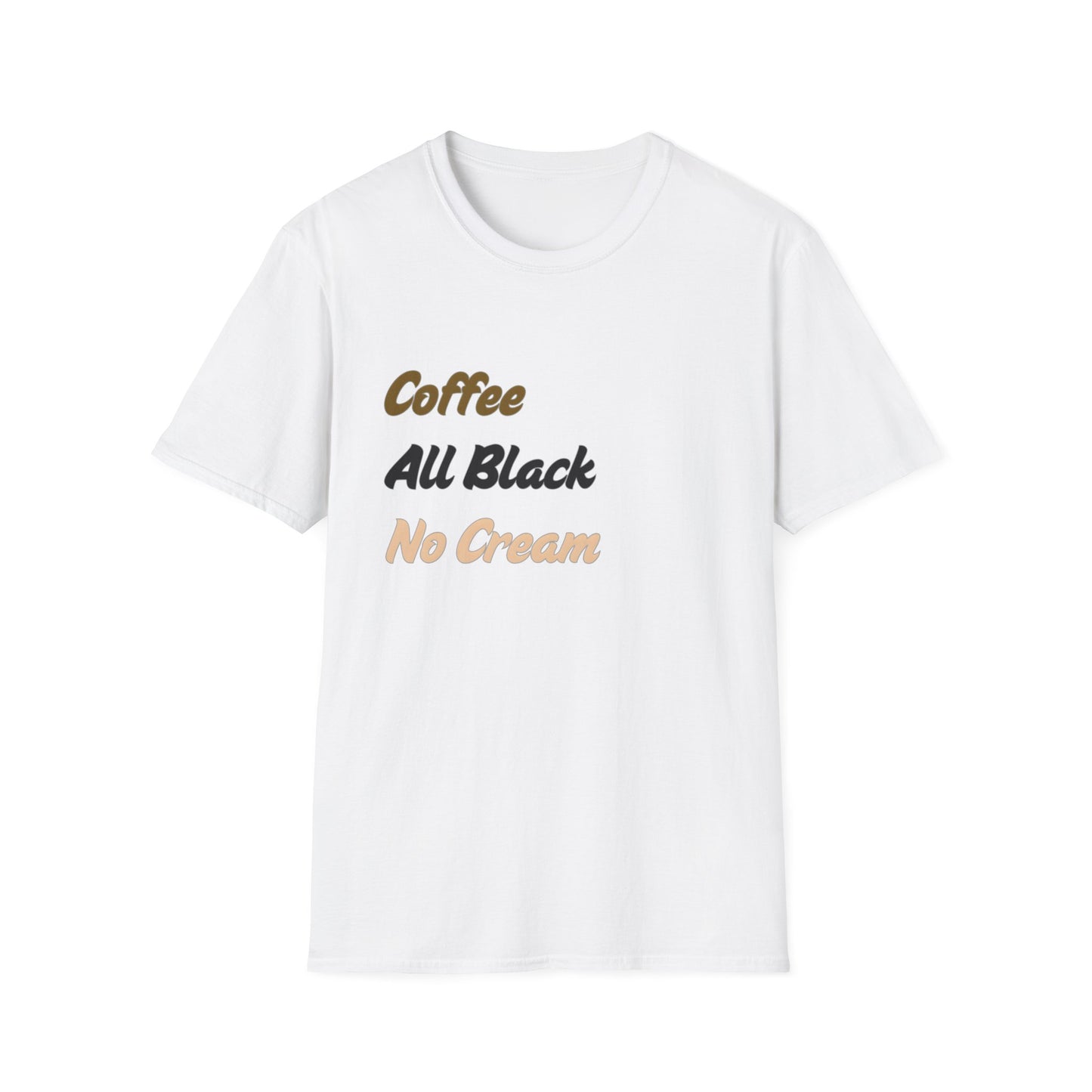 Black Coffee Unisex Softstyle T-Shirt