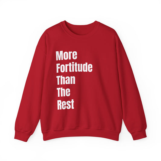More Fortitude Crewneck Sweatshirt