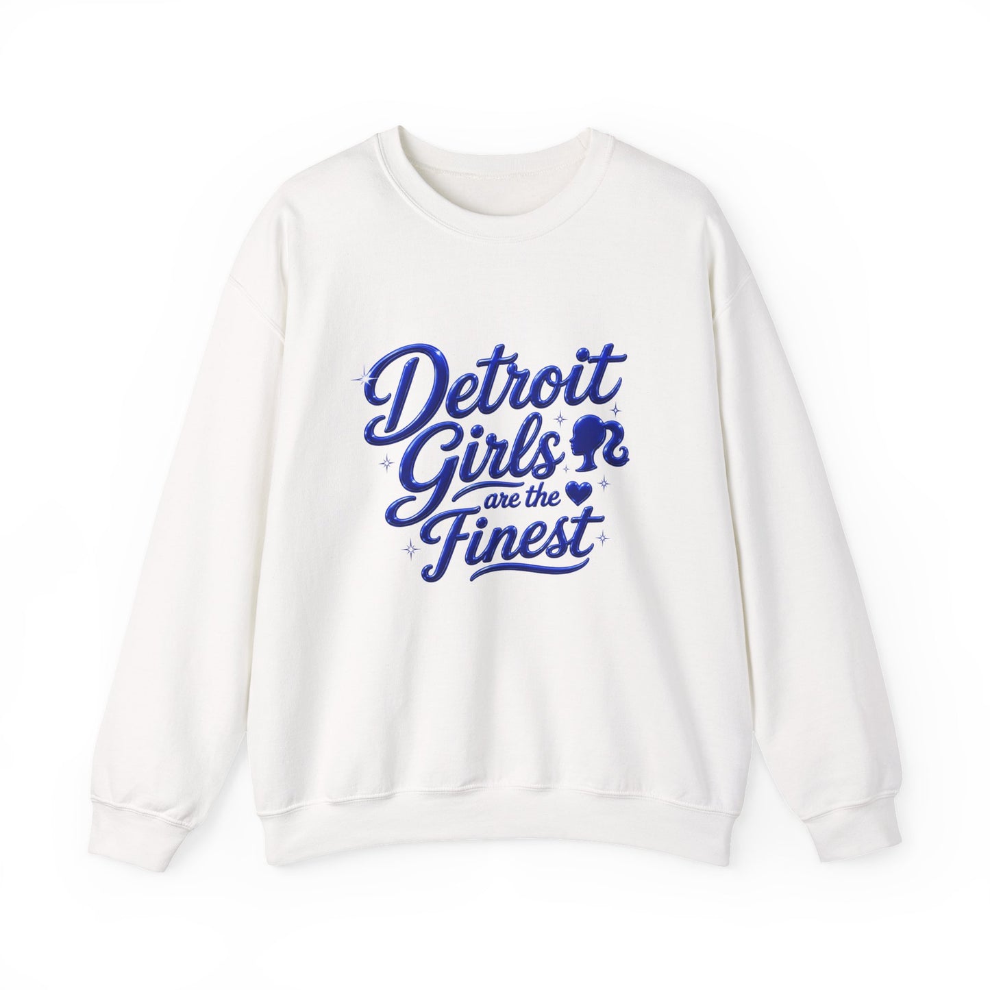 Detroit Girls Are the Finest Crewneck Sweatshirt