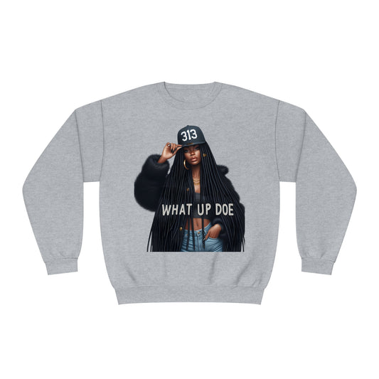 313 What Up Doe Unisex NuBlend® Crewneck Sweatshirt