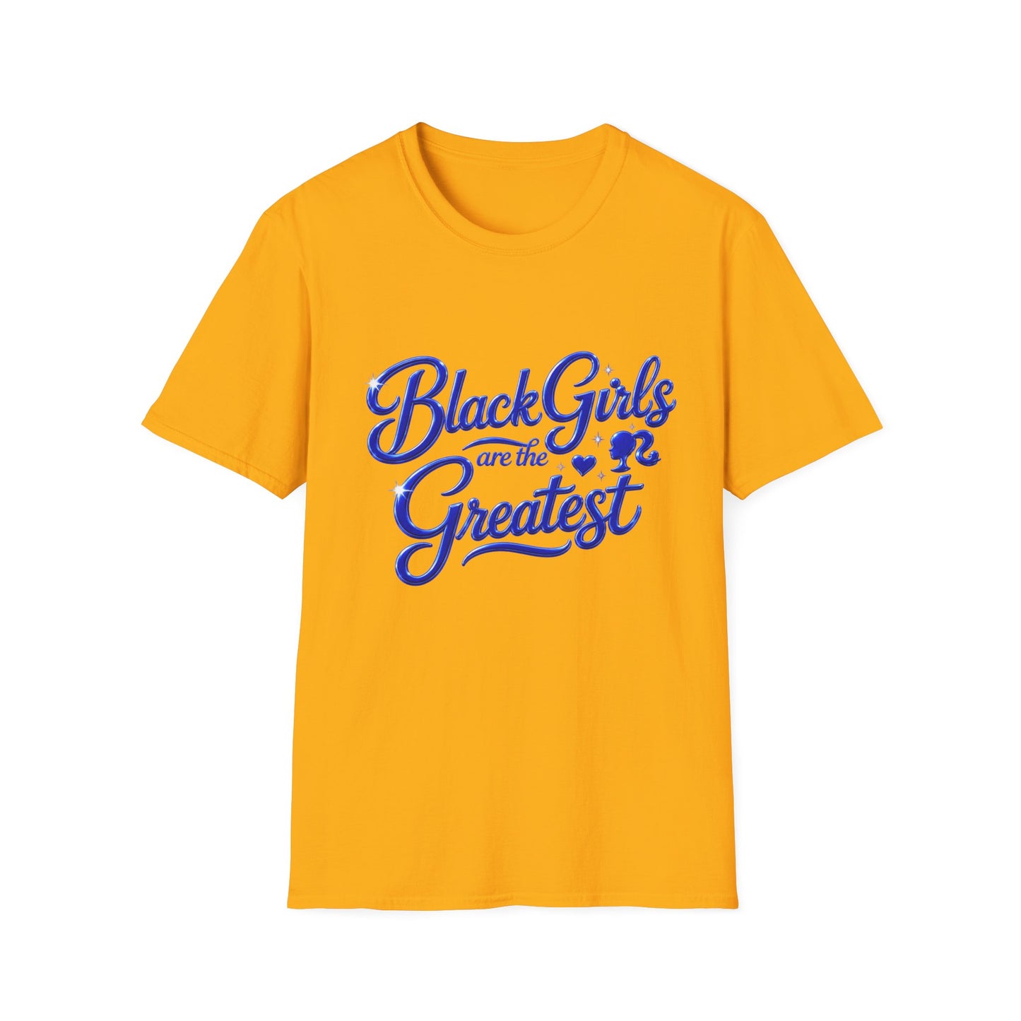 Black Girls Are the...... T-Shirt