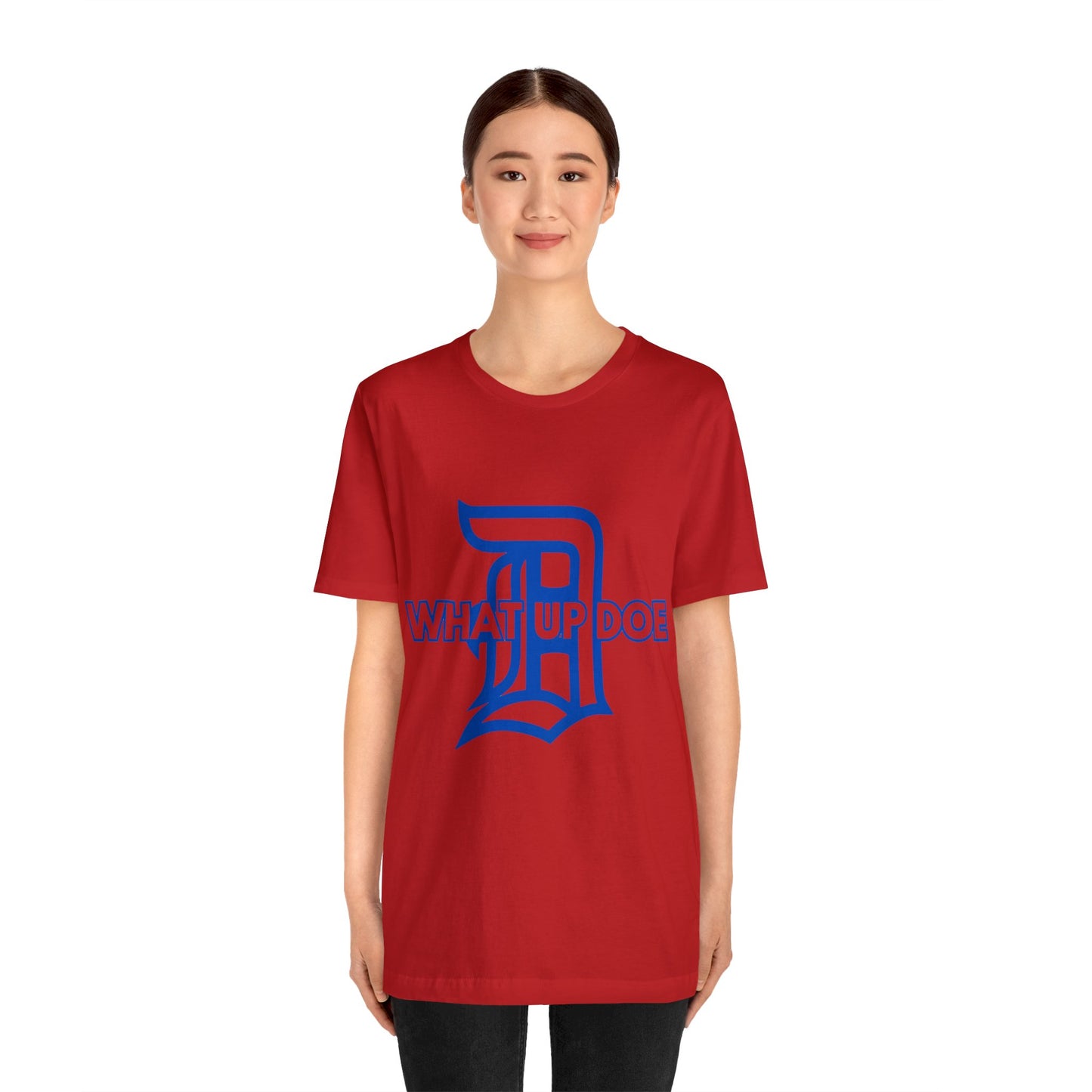 Royal Blue What Up Doe Unisex Jersey Short Sleeve Tee