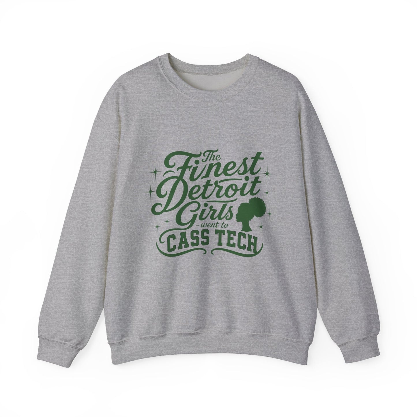 Cass Tech- Afro Silhouette- Detroit Girls are the Finest Crewneck Sweatshirt