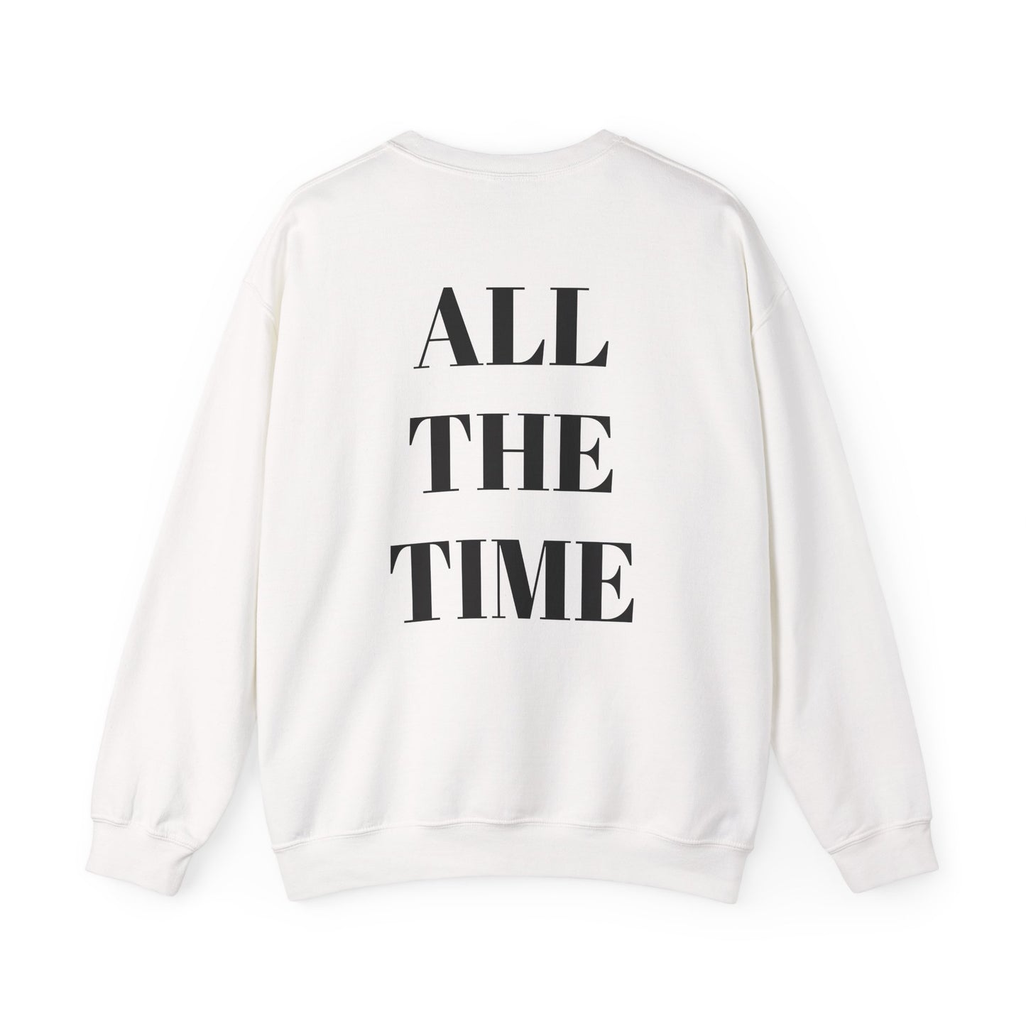 God is Good, All the Time Faith-Inspired Crewneck Sweatshirt