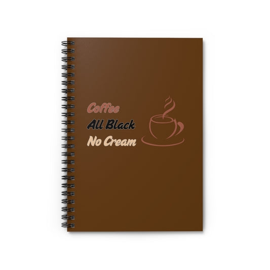 Black Coffee Spiral Notebook - Ruled Line