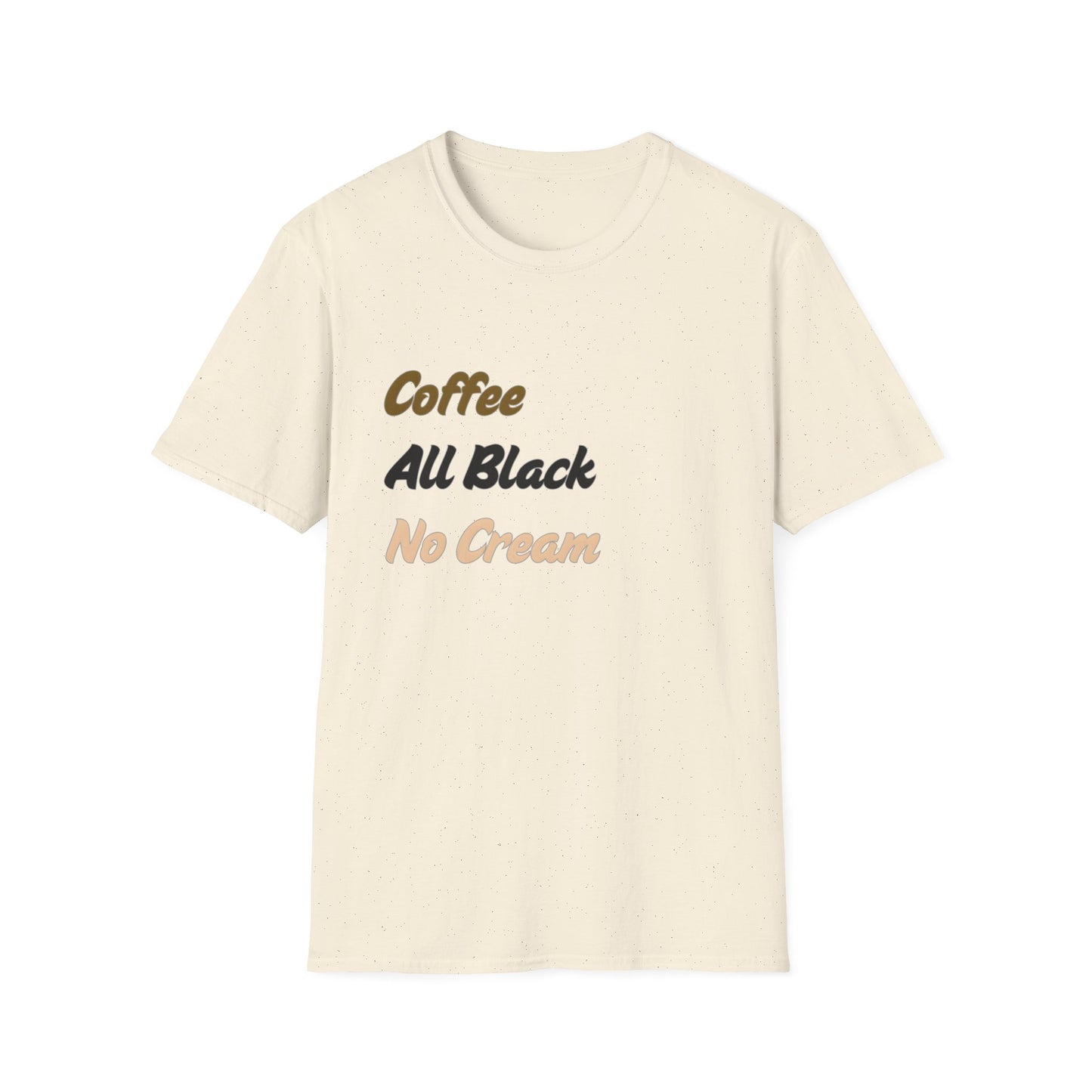Black Coffee Unisex Softstyle T-Shirt