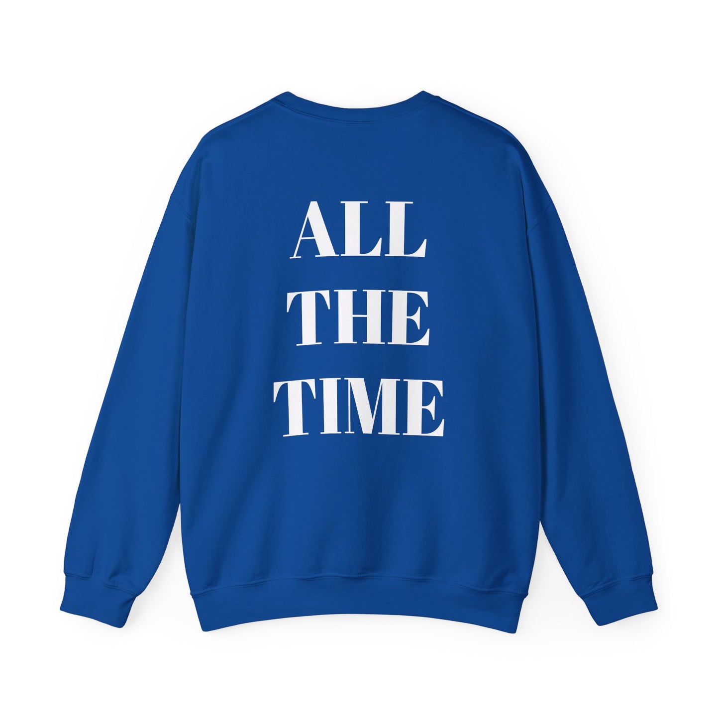 God is Good, All the Time Faith-Inspired Crewneck Sweatshirt
