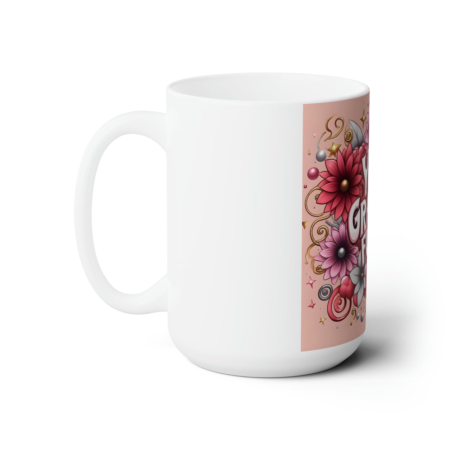 Your Grades Funny Ceramic Mug 15oz